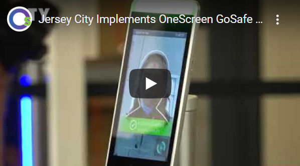 Jersey City Implements OneScreen GoSafe Technology at all Municipal Buildings